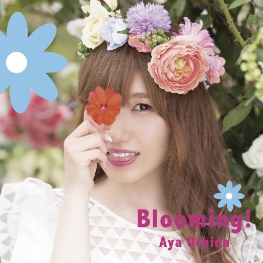 Blooming! <limited> - Uchida Aya - Muzyka - NIPPON COLUMBIA CO. - 4988001778837 - 22 lipca 2015