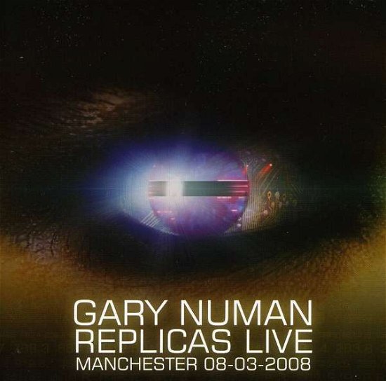 Cover for Gary Numan · Replicas Live (CD) (2017)