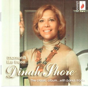 Moments Like This - Dinah Shore - Musikk - FLARE - 5031344002837 - 14. november 2013