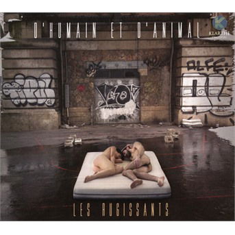 Cover for Les Rugissants · D Humain et D Animal (CD) (2018)