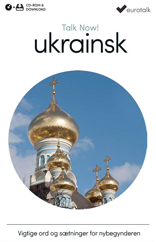 Cover for EuroTalk · Talk Now: Ukrainsk begynderkursus CD-ROM &amp; download (CD-ROM) (2016)