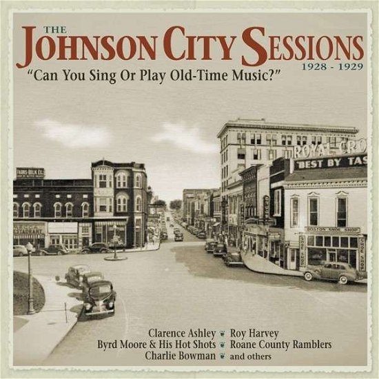 Johnson City Sessions 1928-1929 - V/A - Muziek - BEAR FAMILY - 5397102160837 - 25 oktober 2013