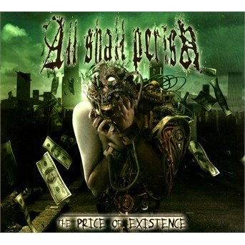 Cover for All Shall Perish · Price of Existence (CD) [Digipak] (2014)