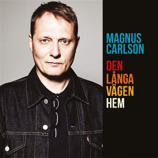 Den Långa Vägen Hem - Magnus Carlson - Music - AMIGO - 7391957009837 - February 3, 2017