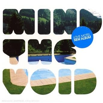 Love Motel · Mind The Void (CD) (2017)