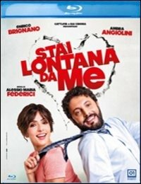 Cover for Ambra Angiolini,enrico Brignano,giorgio Colangeli · Stai Lontana Da Me (Blu-ray) (2014)