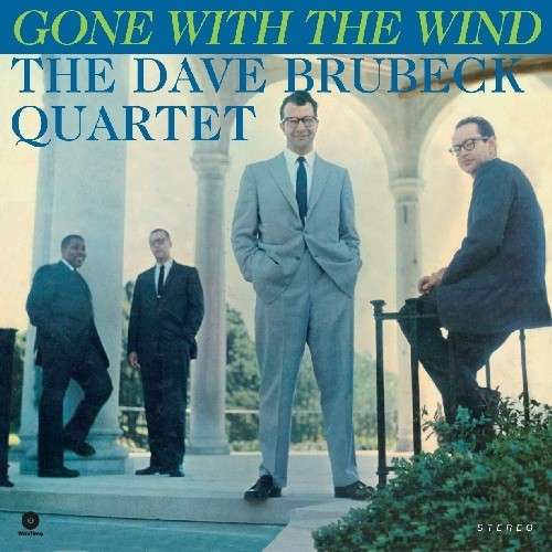 Gone with the Wind - Dave Brubeck - Musik - WAX TIME - 8436028698837 - 27 september 2011