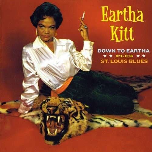 Cover for Eartha Kitt · Down To Eartha / St Louis Blues (CD) (2014)