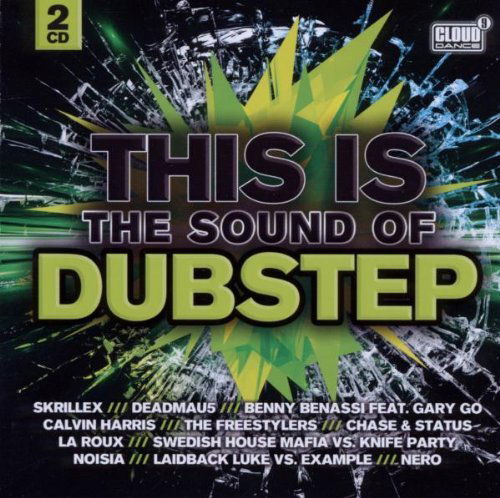 Cover for Various Artists · This Is The Sound Of Dubstep (CD) (2012)