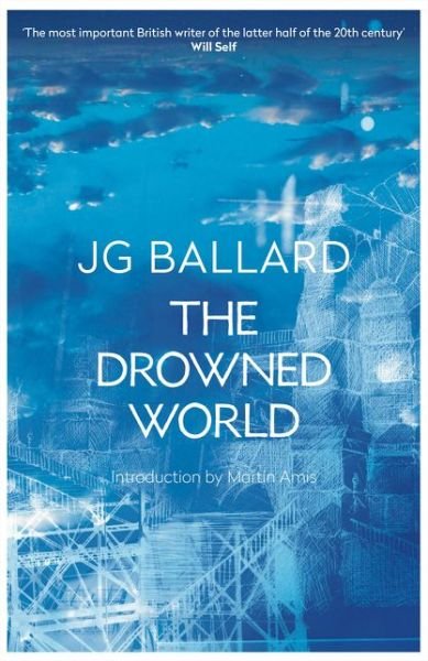 Cover for J. G. Ballard · The Drowned World (Paperback Bog) (2006)