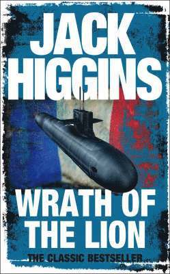 Cover for Jack Higgins · Wrath of the Lion (Pocketbok) (2008)