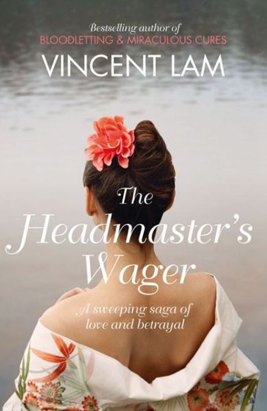 Cover for Vincent Lam · The Headmaster's Wager (Paperback Book) (2013)