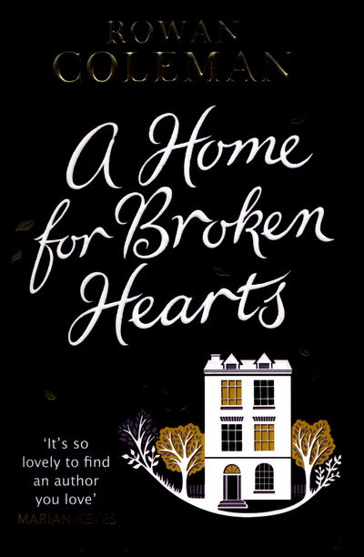 Cover for Rowan Coleman · A Home for Broken Hearts (Paperback Book) (2015)