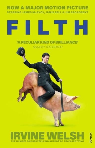 Cover for Irvine Welsh · Filth (Taschenbuch) [Film Tie-In edition] (2013)