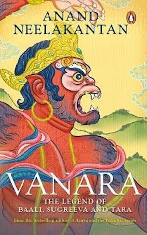Cover for Anand Neelakantan · Vanara: The Legend of Baali, Sugreeva and Tara (Paperback Book) (2018)