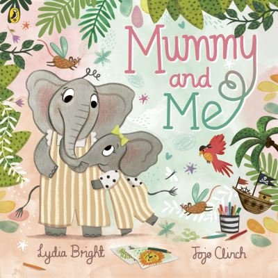 Cover for Lydia Bright · Mummy and Me (Paperback Book) (2024)