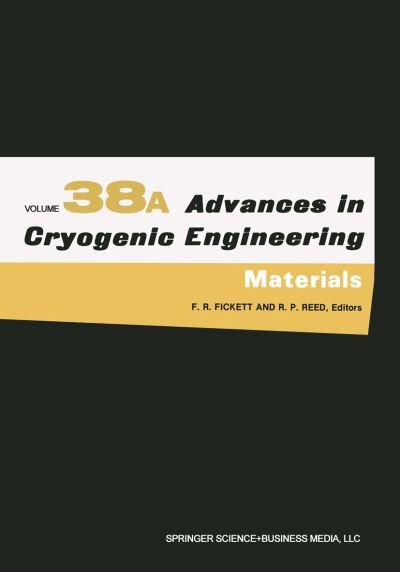 Cover for R P Reed · Materials - Advances in Cryogenic Engineering (Hardcover Book) [1992 edition] (1992)