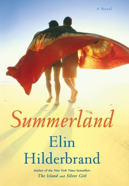 Cover for Elin Hilderbrand · Summerland (Inbunden Bok) [1st edition] (2012)