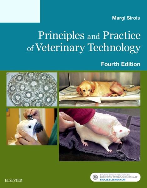 Cover for Sirois, Margi, EdD, MS, RVT, LAT (Consultant) · Principles and Practice of Veterinary Technology (Paperback Book) (2016)