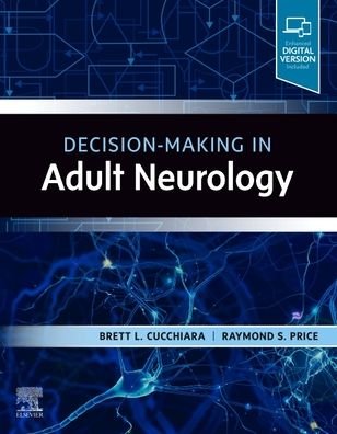 Cover for Cucchiara, Brett, MD · Decision-Making in Adult Neurology (Paperback Book) (2020)