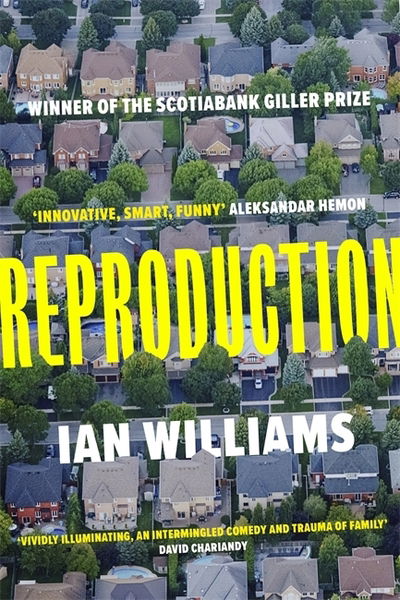 Reproduction - Ian Williams - Books - John Murray Press - 9780349701837 - September 24, 2020