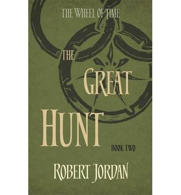 Cover for Robert Jordan · The Great Hunt: Book 2 of the Wheel of Time (soon to be a major TV series) - Wheel of Time (Pocketbok) (2014)