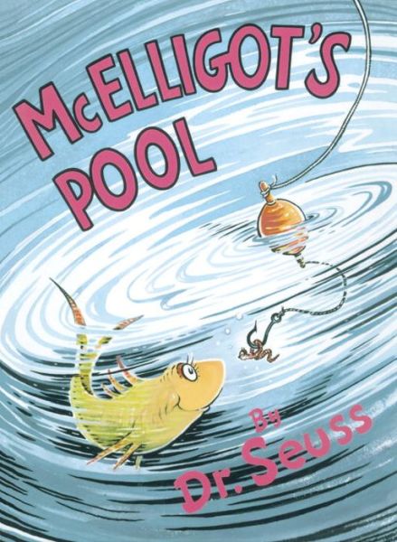 Cover for Dr Seuss · McElligot's Pool (Bound Book) (1947)