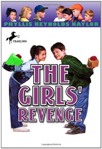 Cover for Phyllis Reynolds Naylor · The Girls' Revenge - Boy / Girl Battle (Paperback Bog) [Reprint edition] (1999)