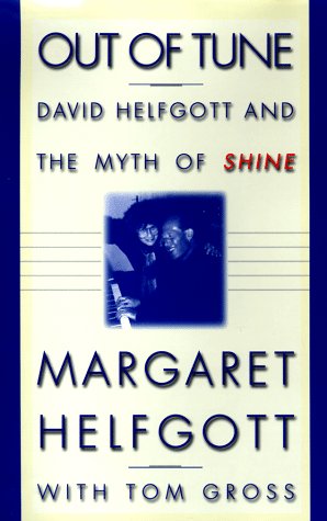 Cover for Margaret Helfgott · Out Of Tune: David Helfgott and the Myth of Shine (Hardcover Book) [First edition] (1998)
