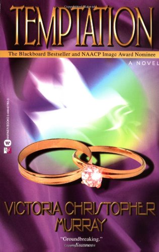 Temptation - Victoria Christopher Murray - Books - Little, Brown & Company - 9780446677837 - November 30, 2001