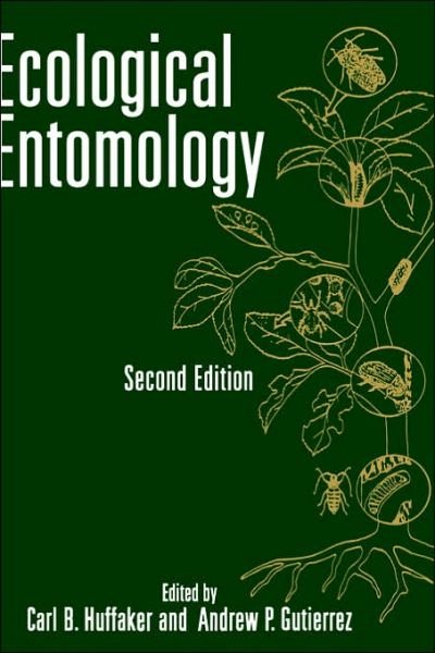 Cover for CB Huffaker · Ecological Entomology (Hardcover Book) (1998)