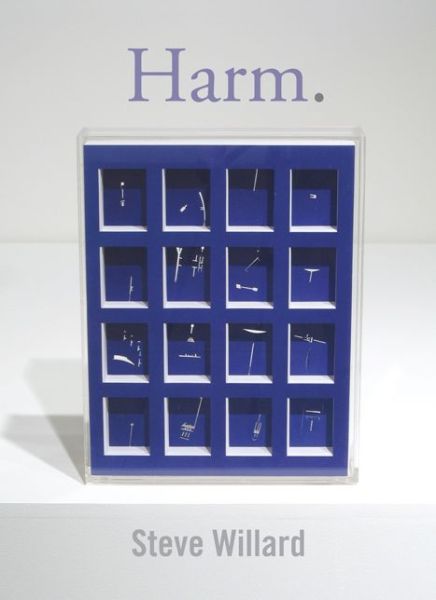 Cover for Steve Willard · Harm. - New California Poetry (Paperback Book) (2007)