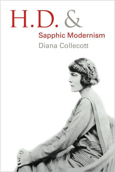 Cover for Collecott, Diana (University of Durham) · H.D. and Sapphic Modernism 1910–1950 (Pocketbok) (2008)
