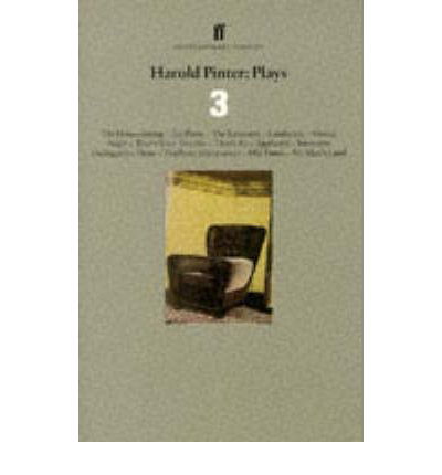 Harold Pinter Plays 3: The Homecoming; Old Times; No Man’s Land - Harold Pinter - Books - Faber & Faber - 9780571193837 - December 2, 1997