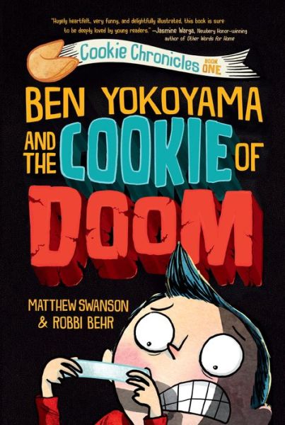 Cover for Matthew Swanson · Ben Yokoyama and the Cookie of Doom (Paperback Book) (2022)