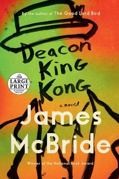 Cover for James McBride · Deacon King Kong (Oprah's Book Club): A Novel (Taschenbuch) (2020)