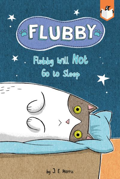 Cover for J. E. Morris · Flubby Will Not Go to Sleep - Flubby (Paperback Book) (2021)