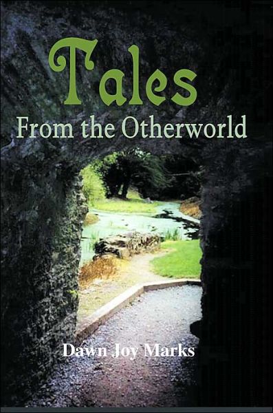Cover for Dawn Marks · Tales from the Otherworld (Paperback Book) [Sf Short Story Collection edition] (2000)