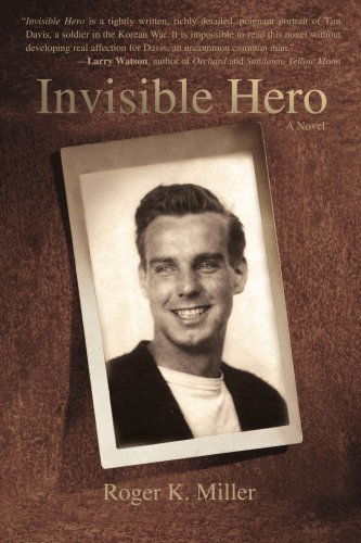 Cover for Roger Miller · Invisible Hero (Paperback Book) (2007)