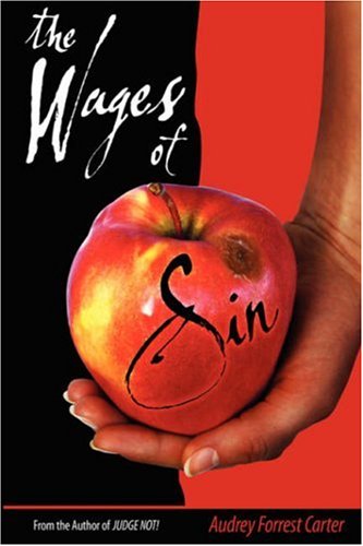 Cover for Audrey Carter · The Wages of Sin (Hardcover Book) (2005)