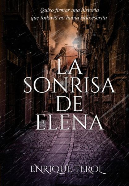 Cover for Enrique Terol · La sonrisa de Elena- Edicion ilustrada color (Hardcover Book) (2022)