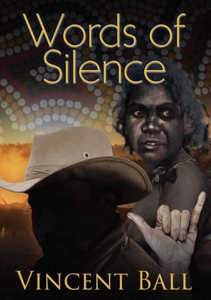 Cover for Vincent Ball · Words of Silence (Paperback Book) (2018)