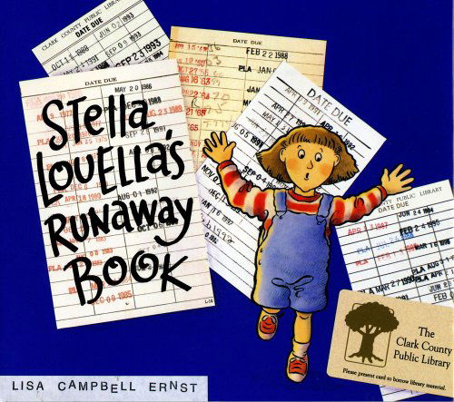 Cover for Lisa Campbell Ernst · Stella Louella's Runaway Book (Hardcover Book) [1st edition] (1998)