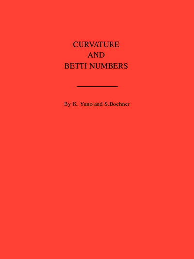 Cover for Salomon Trust · Curvature and Betti Numbers - Annals of Mathematics Studies (Paperback Book) (1954)