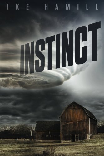 Cover for Ike Hamill · Instinct (Extinct) (Volume 2) (Pocketbok) (2014)