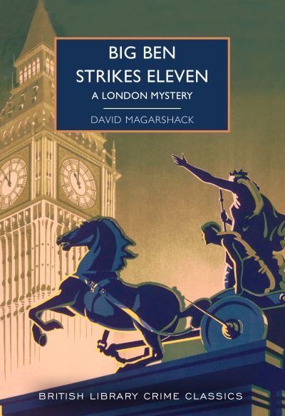 Cover for David Magarshack · Big Ben Strikes Eleven - British Library Crime Classics (Paperback Book) (2023)