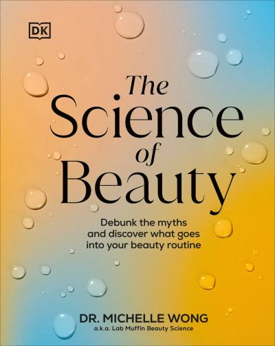 Cover for Michelle Wong · The Science Of Beauty (Book) (2024)