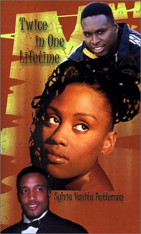 Cover for Sylvia Vanita Patterson · Twice in One Lifetime (Pocketbok) (2001)