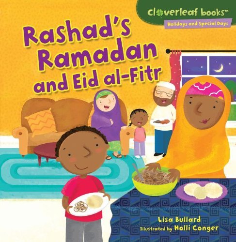 Cover for Lisa Bullard · Rashad's Ramadan and Eid Al-fitr (Cloverleaf Books - Holidays and Special Days) (Paperback Book) (2012)