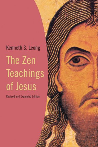 Cover for Kenneth S. Leong · The Zen Teachings of Jesus (Paperback Book) [2 Rev edition] (2001)